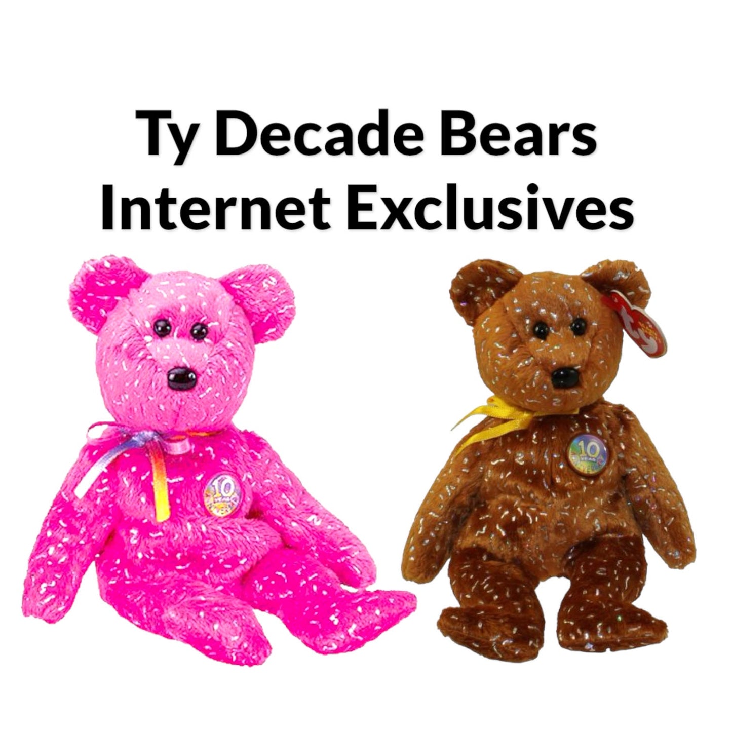 Ty Beanie Babies Decade The Bear 10th Anniversary Release